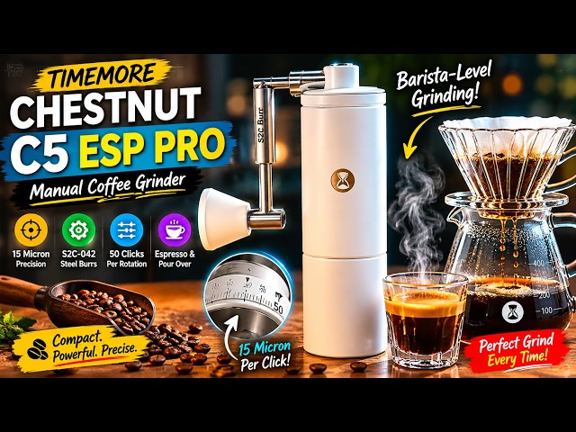TIMEMORE Chestnut C5 ESP PRO Manual Espresso Grinder | Best Manual