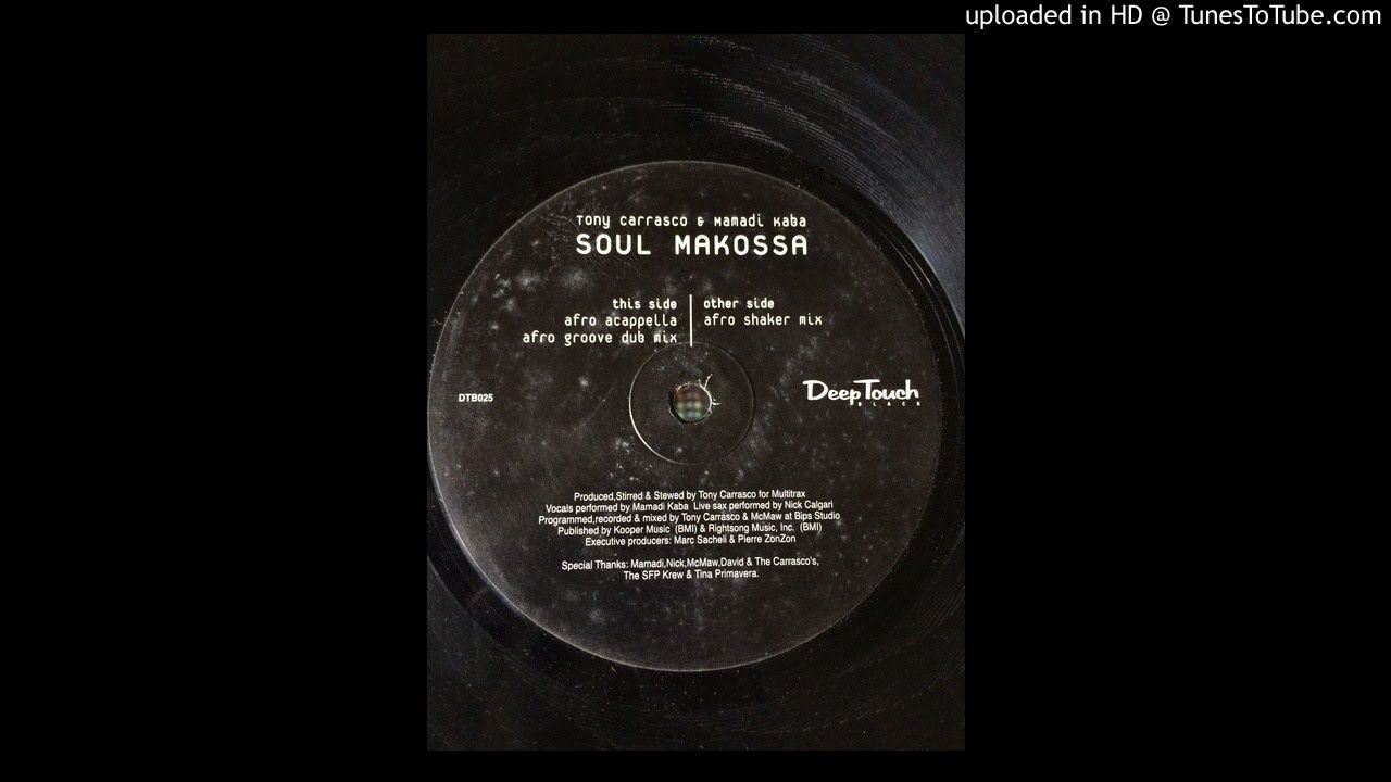 tony carrasco & mamadi kaba - soul makossa - afro shaker mix