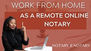 Work from HOME as a Remote Online Notary? (RON)