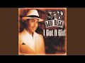 Miniature de la vidéo de la chanson I Got A Girl (Instrumental Version)