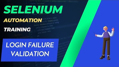 SELENIUM - TRAINING 3 - Login Screen Error Message Validation