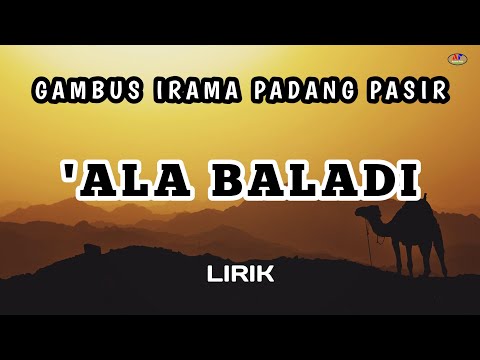 LAGU GAMBUS IRAMA PADANG PASIR ALA BALADI  LIRIK COVER