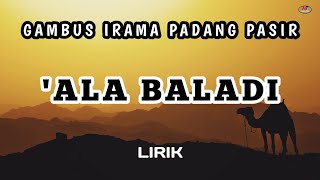 LAGU GAMBUS IRAMA PADANG PASIR ALA BALADI  LIRIK COVER