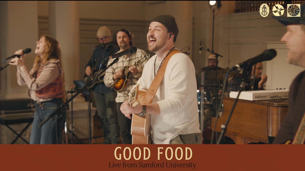 Good Food (Live from Samford University) โข Feat. Stefan Cashwell, Senna & Andrew Osenga