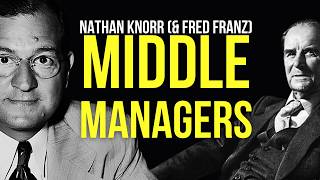 The True History of Nathan Knorr (& Fred Franz) - The JW History