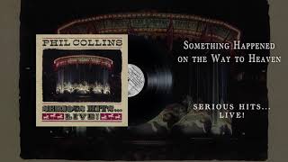 Phil Collins - Something Happened On The Way To Heaven - Live (Official Audio)