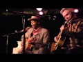 Eric Bibb & Michael Jerome Browne - Needed Time - Live at Hugh's Room 2016