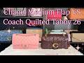 🧐🤔Chanel OR Coach?💘|Medium Classic Flap VS Quilted Tabby 26 Comparison #chanel #coach #whatsinmybag