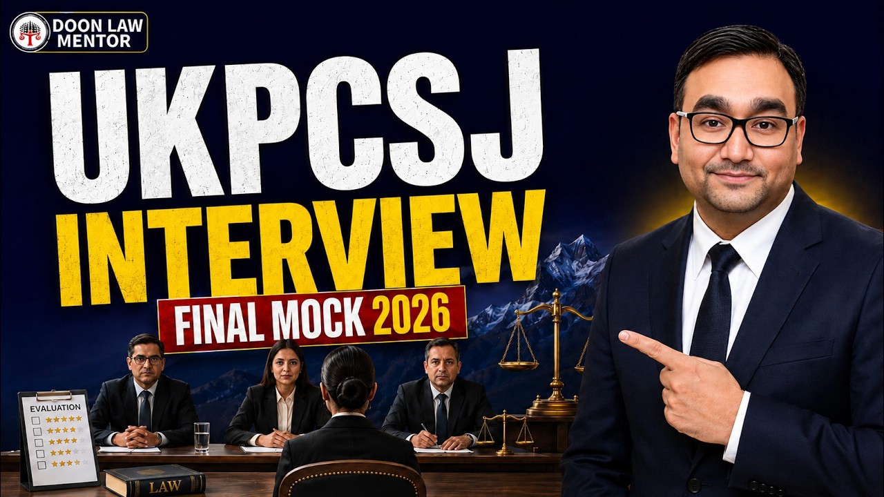 Uttarakhand Judiciary Interview 2026 mock interview strategy by Doon Law Mentor