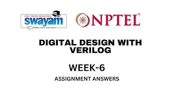 NPTEL Digital Design with Verilog Week 6 Assignment Solutions | #NPTEL #Verilog #digitaldesign