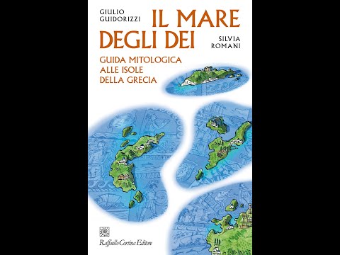 Giulio Guidorizzi e Silvia Romani, Il mare degli dei