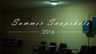Summer Snapshots 2016