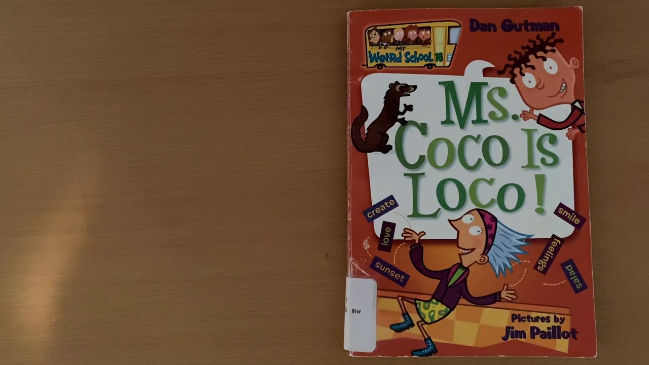 Ms. Coco Is Loco read aloud chapter 1