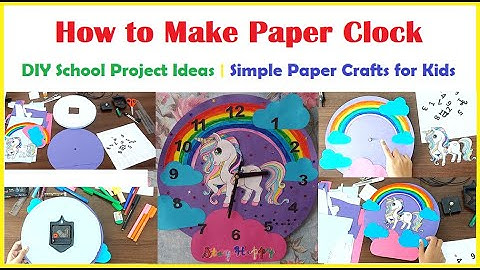 How to Make Paper Clock | DIY School Project Ideas | Simple Paper Crafts for Kids | School Craft