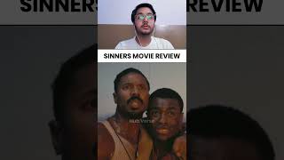 Sinners Movie Review I Hub Verse