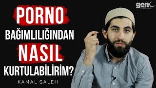 Porno Bağımlılığından Nasıl Kurtulabilirsiniz? - Kamal Saleh [Türkçe Altyazılı]