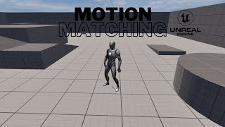 Motion Matching System Unreal Engine