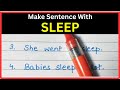 Sleep Sentence For Class 1 | Sleep Make A Sentence For Class 1 |Make Sentence Using Sleep In English
