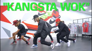 'Kangsta Wok' - @THEFUTUREKINGZ ( Dance Video)
