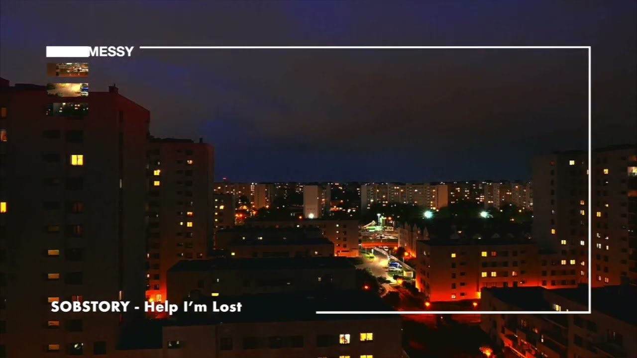 SOBSTORY - Help I'm Lost