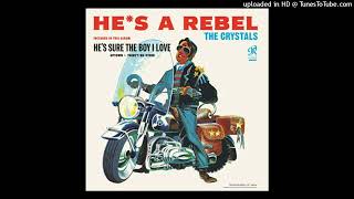 The Crystals - He's a Rebel (2025 STEREO REMASTER)