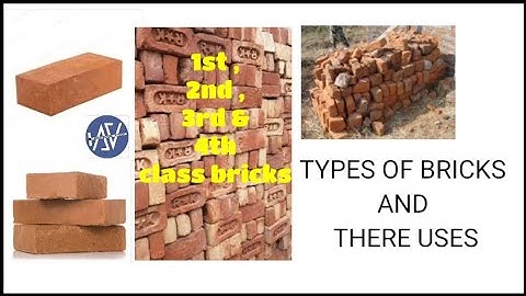 Types Of Bricks | there uses |Classification Of Bricks | Architecture Attack