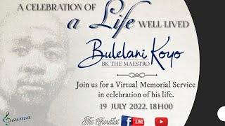 A Tribute to Bulelani "BK The Maestro" Koyo