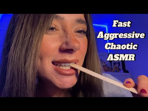Fast Aggressive Chaotic ASMR ( soft spoken)