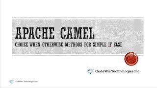 Testing apache camel spring boot using postman with choice, when, and otherwise router Part 5