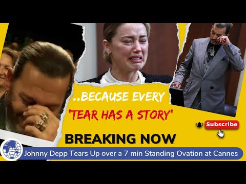 Johnny Depp Tears Up At Cannes Film Festival 2023 Over A 7 Min Standing Ovation