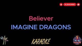 Imagine Dragons - Believer (Karaoke Version)