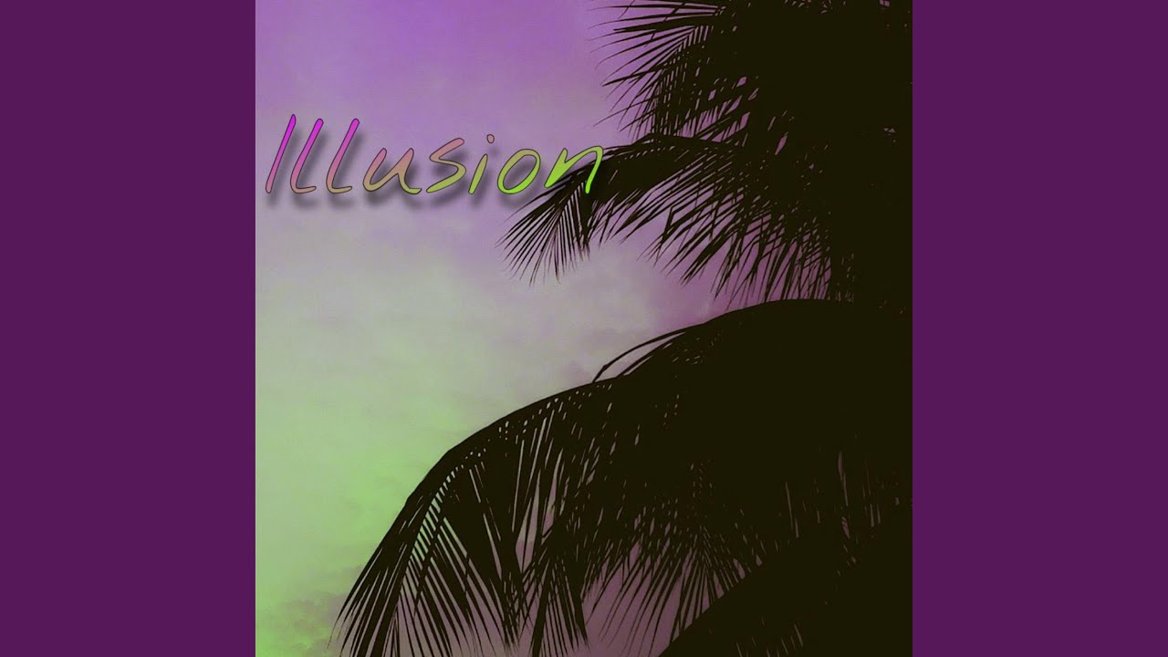 Watch Illusion on YouTube Watch Illusion on YouTube