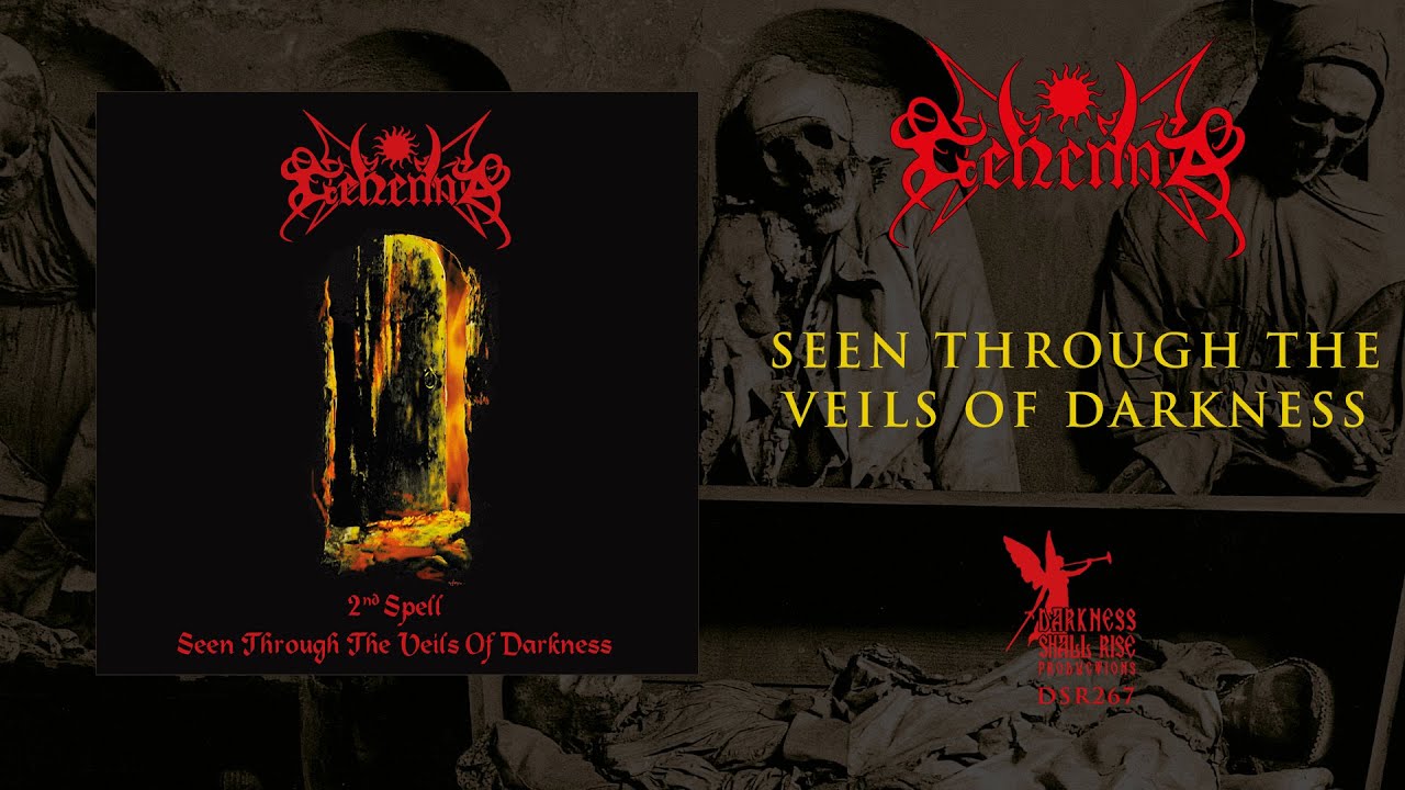 GEHENNA - Seen Through The Veils Of Darkness - full album GEHENNA - Seen Through The Veils Of Darkness - full album