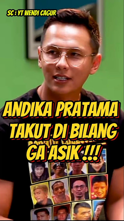 ANDHIKA PRATAMA INSECURE‼️#wendicagur #andikapratama #indrajegel #shorts #trending