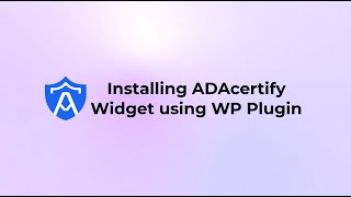Install ADACertify Widget on WordPress with a Plugin