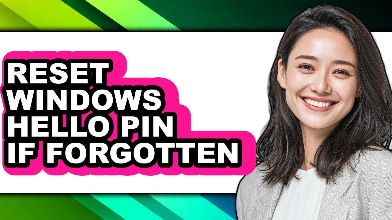 How to Reset Windows Hello Pin If Forgotten (easy Method) - YouTube