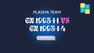 #04 - Difference between EN1993-1-1 and EN1993-1-4 | Plasma Team