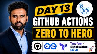 GitHub Actions Zero to Hero | Day 13 |  Terraform + GitHub Action Project