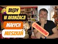  bdy w aranacji maych mieszka  jak urzdzi mae mieszkanie