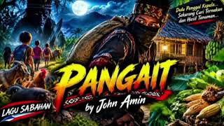 PANGAIT - by John Amin 🌹🌹👌👌🌹 