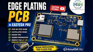EasyEDA Pro Tips: Adding Edge Plating to Your PCB Design