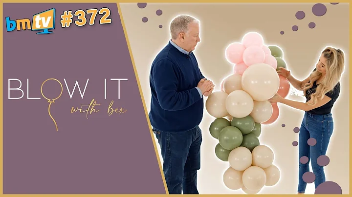 How to Make an Organic Balloon Garland with Blow it with Bex - BMTV 372
