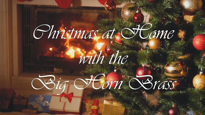 Christmas at Home with the Big Horn Brass - Big Da...
