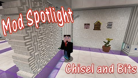 1.8.9 Mod Spotlight - Chisels and Bits