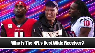 Who is The Best NFL Wide Receiver? A Breakdown of Michael Thomas vs Julio Jones vs DeAndre Hopkins