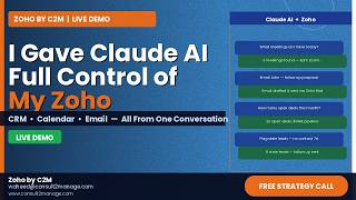 How I Gave Claude AI Full Control of My Zoho CRM, Calendar & Email (Live Demo) screenshot 1