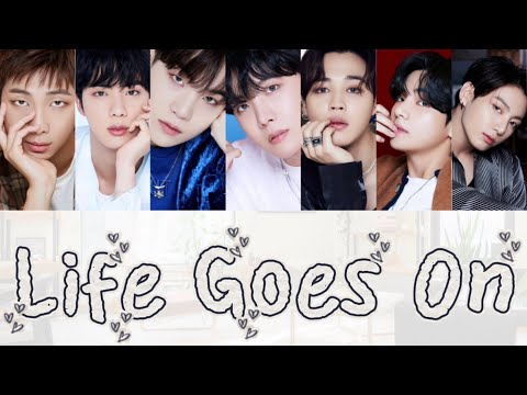 【日本語訳/カナルビ/歌詞】BTS-Life Goes On