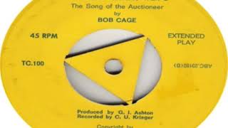tobacco auction chant Bob Cage Tobacco Chant Part 2 The Song Of The Auctioneer