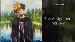K.A.A.N., D-Ace - The Assignment (432Hz)