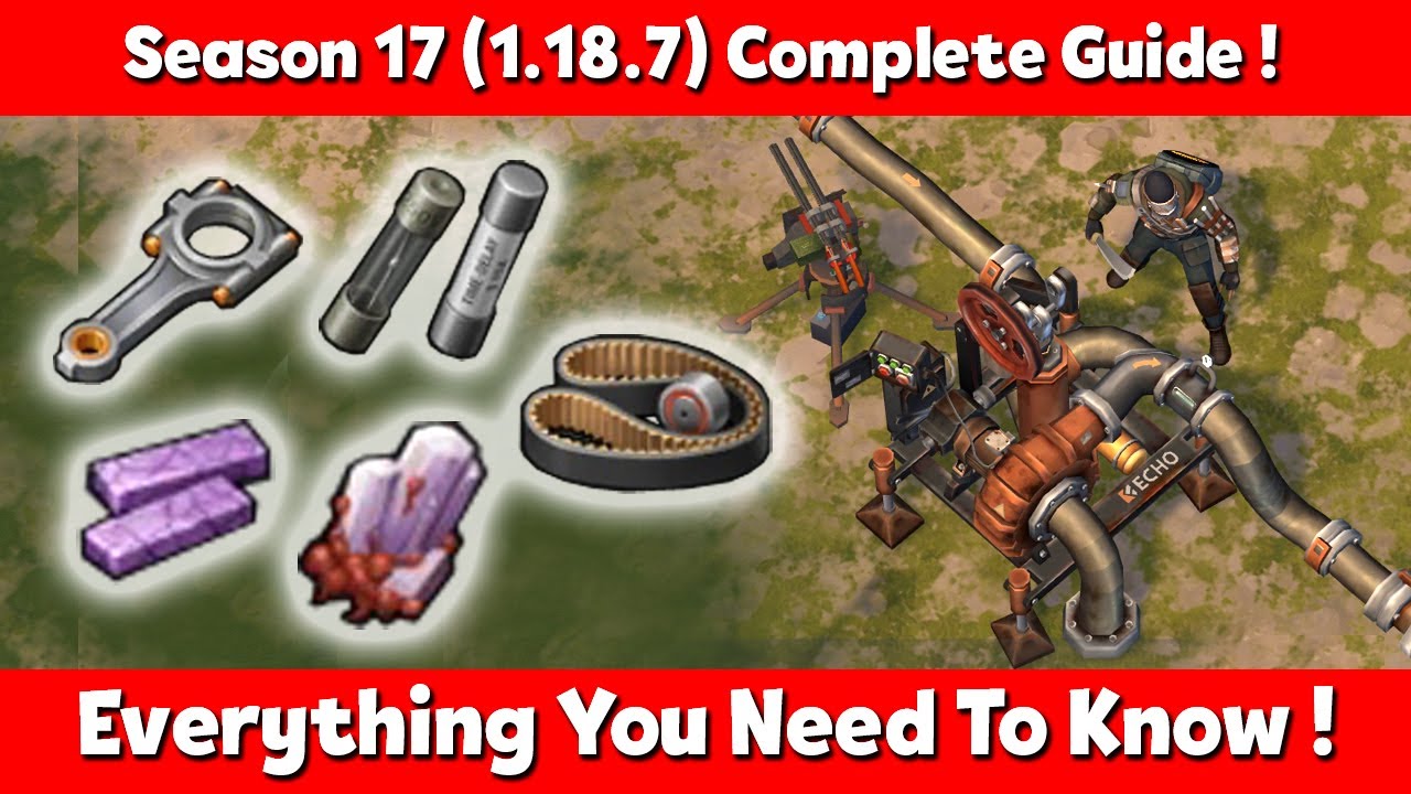 Season 17 New Version 1 18 7 Complete Guide Last Day On Earth Survival Youtube Season 17 New Version 1 18 7 Complete Guide Last Day On Earth Survival Youtube